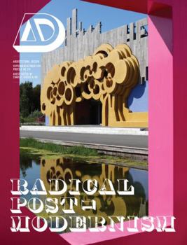 Radical Post-Modernism - Book  of the Architectural Design