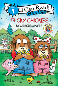 Hardcover Little Critter: Tricky Chickies Book