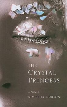Paperback The Crystal Princess Book