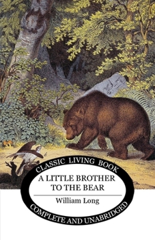 Paperback Little Brother to the Bear Book