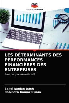 Paperback Les Déterminants Des Performances Financières Des Entreprises [French] Book