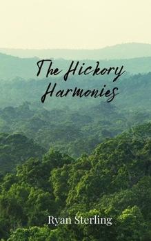 The Hickory Harmonies