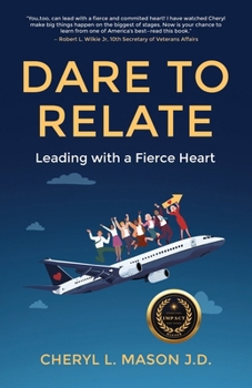 Paperback Dare To Relate: Leading with a Fierce Heart Book