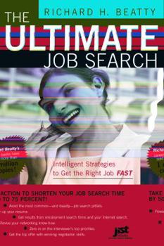 Paperback The Ultimate Job Search: Intelligent Strategies to Get the Right Job Fast Book