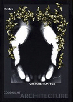 Paperback Goodnight Architecture: Poems Book