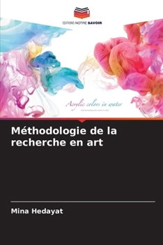 Paperback Méthodologie de la recherche en art [French] Book