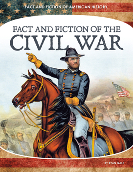 Library Binding Fact and Fiction of the Civil War Book