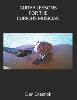 Paperback Guitar Lessons for the Curious Musician Book