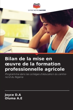 Paperback Bilan de la mise en oeuvre de la formation professionnelle agricole [French] Book