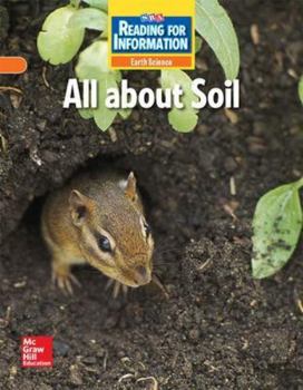Paperback Reading for Information, Approaching Student Reader, Earth - All About Soil, Grade 2 Book