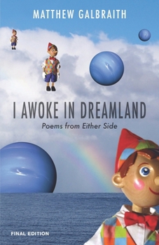 Paperback I Awoke in Dreamland: Poems from Either Side Book