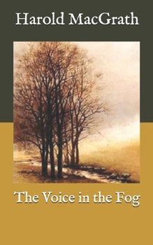 Paperback The Voice in the Fog Book