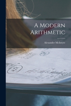 Paperback A Modern Arithmetic [microform] Book