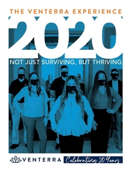 Paperback The Venterra Experience: Not Just Surviving, But Thriving Book