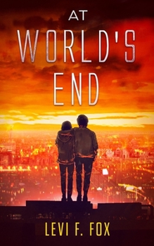 At World's End: A Mystery X Supernatural Novel