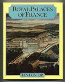 Hardcover The Royal Palaces of France Book