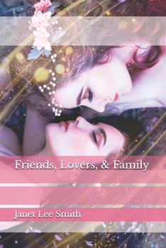 Paperback Friends, Lovers, & Family Book
