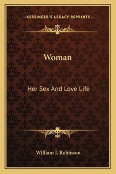 Woman: Her sex and love life