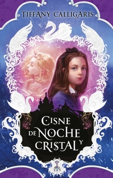 Paperback Cisne de Noche Y Cristal [Spanish] Book