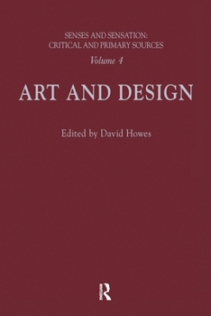 Paperback Senses and Sensation: Vol 4: Art and Design Book