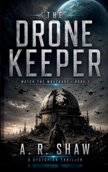 Paperback The Drone Keeper: A Dystopian Crime Mystery Thriller Book