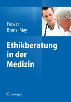 Hardcover Ethikberatung in Der Medizin [German] Book