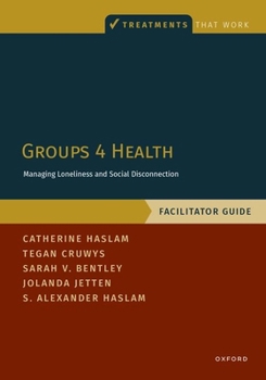 Paperback Groups 4 Health: Managing Loneliness and Social Disconnection, Facilitator Guide Book