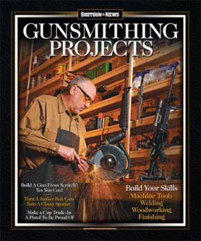 Paperback Gunsmithing Projects Book