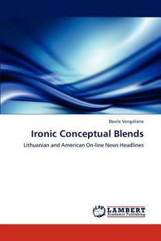 Paperback Ironic Conceptual Blends Book