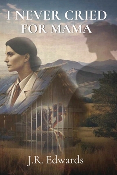 Paperback I Never Cried for Mama Book