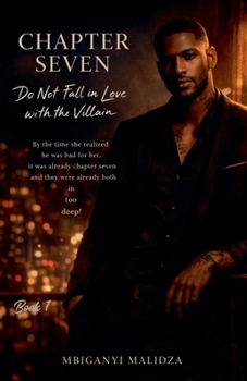 Paperback Chapter Seven: Do not Fall in Love Book