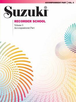 Paperback Suzuki Recorder School: Accompaniment Part Book