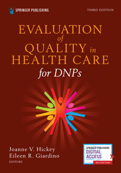 Paperback Evaluation of Quality in Health Care for DNPs, Third Edition Book