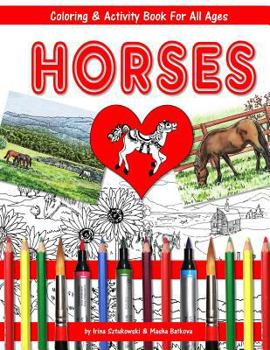 Paperback Horses Coloring and Activity Book for All Ages: Fun for Children and Adults Book
