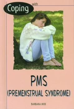 Library Binding Coping with PMS (Premenstrual Syndrome) Book