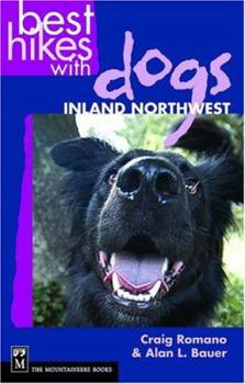 Paperback Best Hikes with Dogs Inland Northwest Book