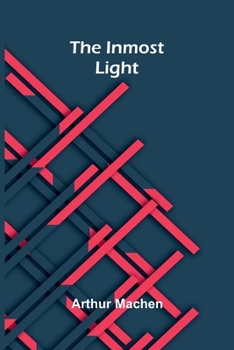 The Inmost Light