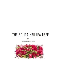 Paperback The Bougainvillea Tree Book