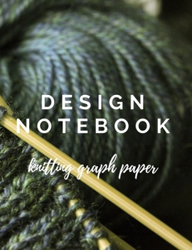 Paperback Design Notebook Knitting Graph Paper: 4:5 design paper for knitting patterns Book