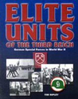 Paperback Elite Units of the Third Reich: German Special Forces in World War II Book