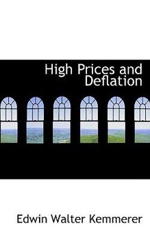 High Prices and Deflation