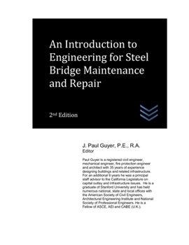 Paperback An Introduction to Engineering for Steel Bridge Maintenance and Repair Book