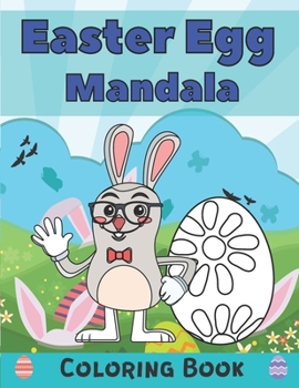 Paperback Easter Egg Mandala Coloring Book: Unique Funny And Relaxing Designs Eggs Mandalas For Kids & Adults Stress Relieving Geometric Patterns Colouring Gift Book