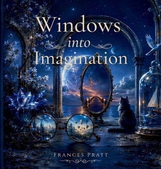 Hardcover Windows into Imagination Book