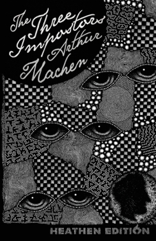 Paperback The Three Impostors (Heathen Edition) Book