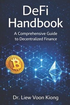 Paperback DeFi Handbook: A Comprehensive Guide to Decentralized Finance Book