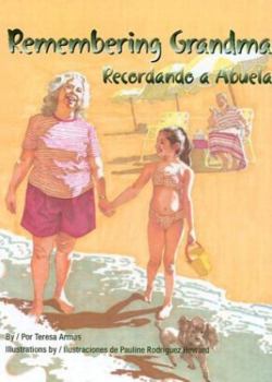 Hardcover Remembering Grandma / Recordando a Abuela Book