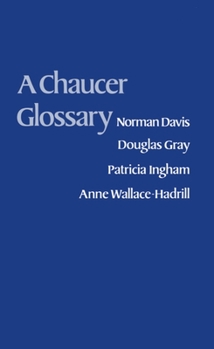 Paperback A Chaucer Glossary Book