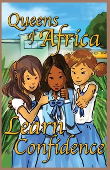 Paperback Learn Confidence: Queens of Africa Book 7 Book
