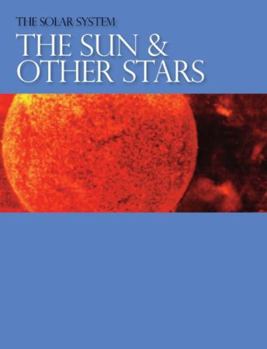 Paperback Solar System: The Sun and Other Stars: 0 Book